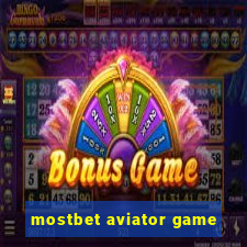 mostbet aviator game